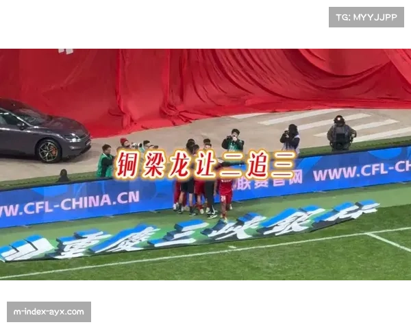 重庆铜梁龙让二追三展现战术韧性 肯帕努定位球破门成战术转折点